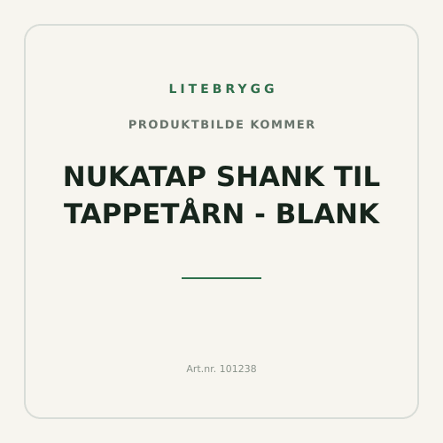Nukatap Shank til tappetårn - Blank