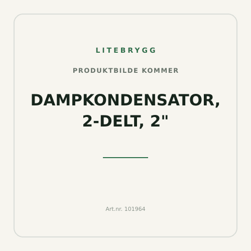 Dampkondensator, 2-delt, 2"