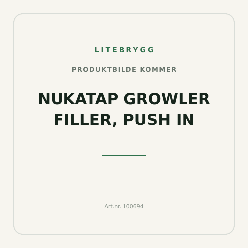 Nukatap Growler filler, Push in